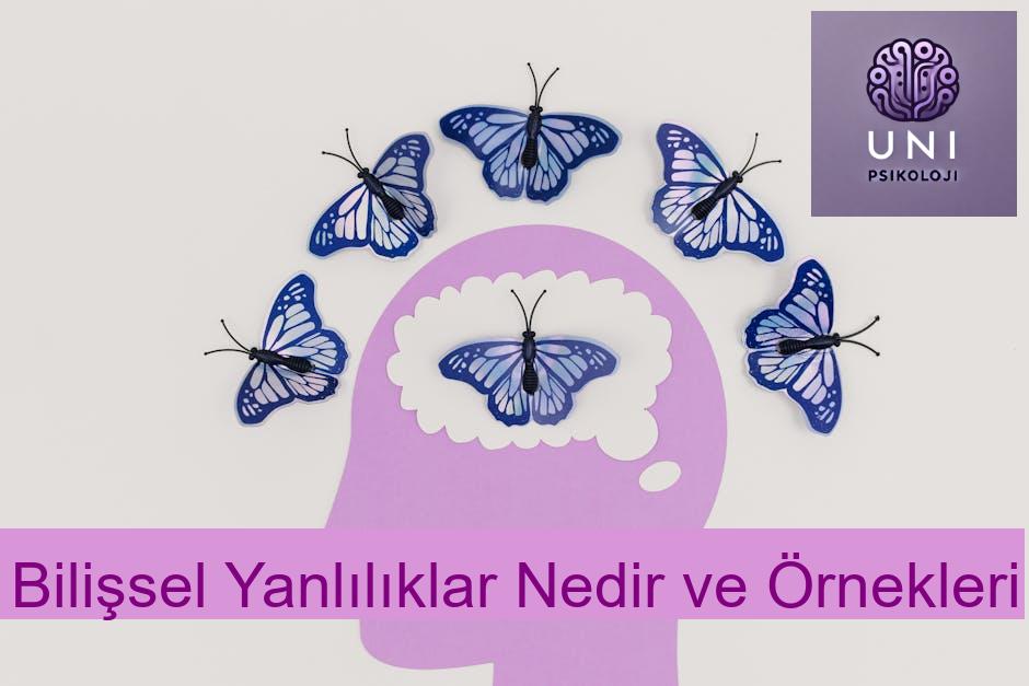 Bilişsel Yanlılıklar Nedir? (Yanlış Algılamaların Sosyal Etkisi)