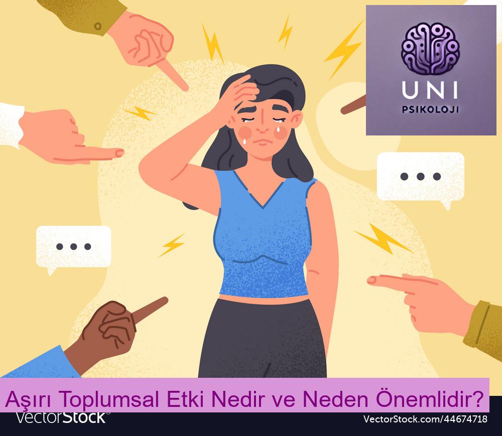 Aşırı Toplumsal Etki Nedir ve Neden Önemlidir?