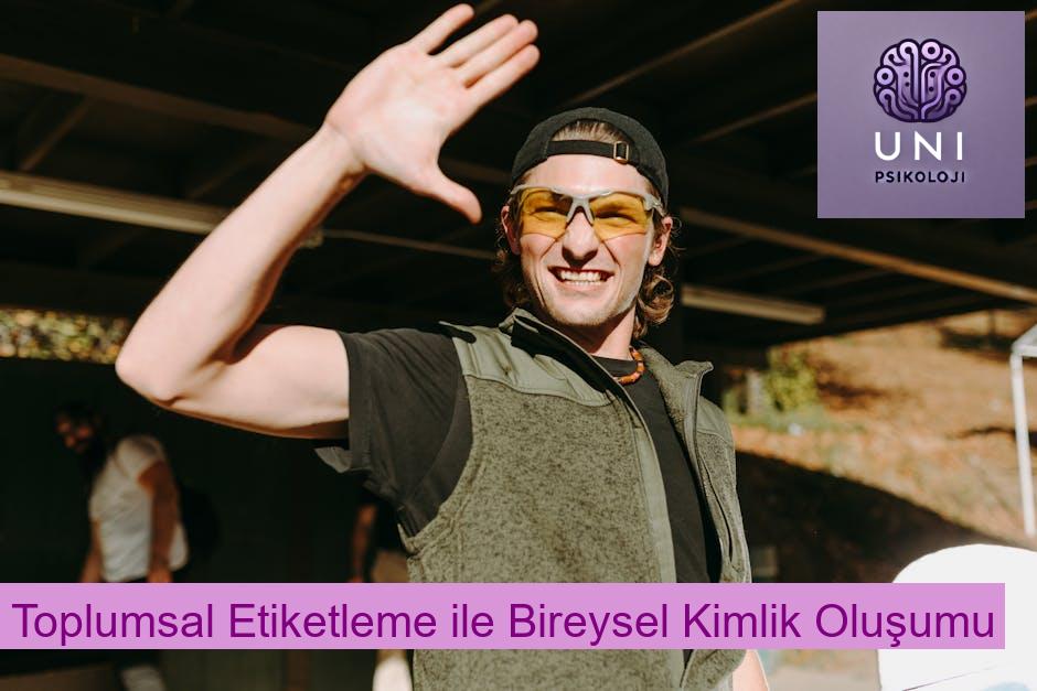 Toplumsal Etiketleme ile Bireysel Kimlik Oluşumu