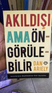 Dan Ariely, Akıldışı Ama Öngörülebilir