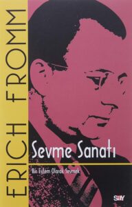 Fromm, Sevme Sanatı