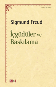 İçgüdüler ve Baskılama İçgüdüler ve Baskılama