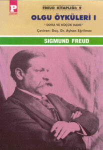 Olgu Öyküleri – Sigmund Freud