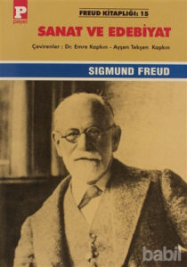 Sanat ve Edebiyat – Sigmund Freud Sanat ve Edebiyat – Sigmund Freud