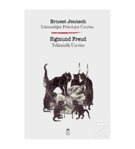 Tekinsizliğin Psikolojisi Üzerine