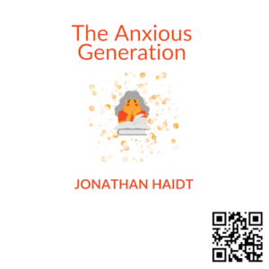 The Anxious Generation