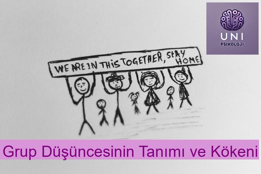 Grup Düşüncesinin Tanımı ve Kökeni