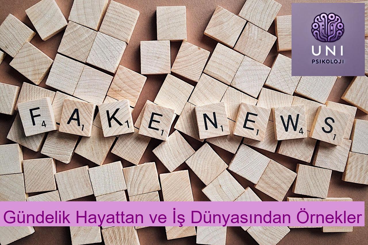 Gündelik Hayattan ve İş Dünyasından Örnekler